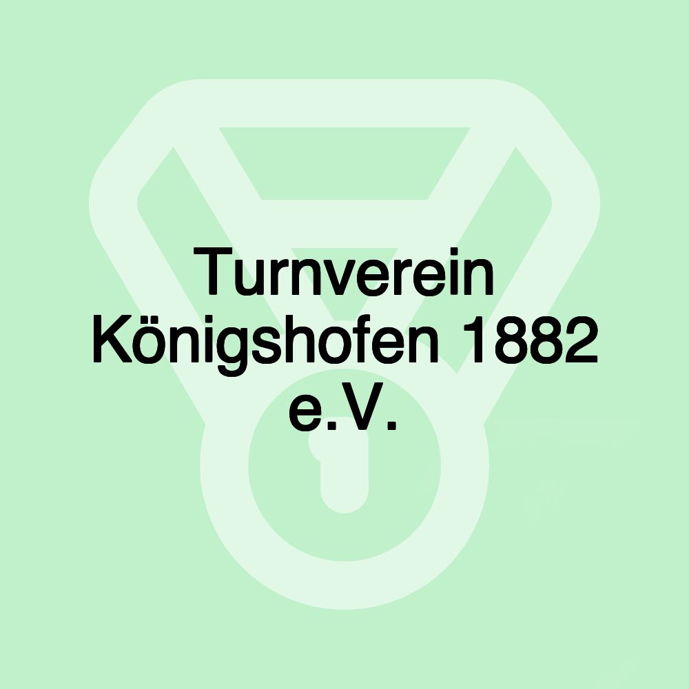 Turnverein Königshofen 1882 e.V.