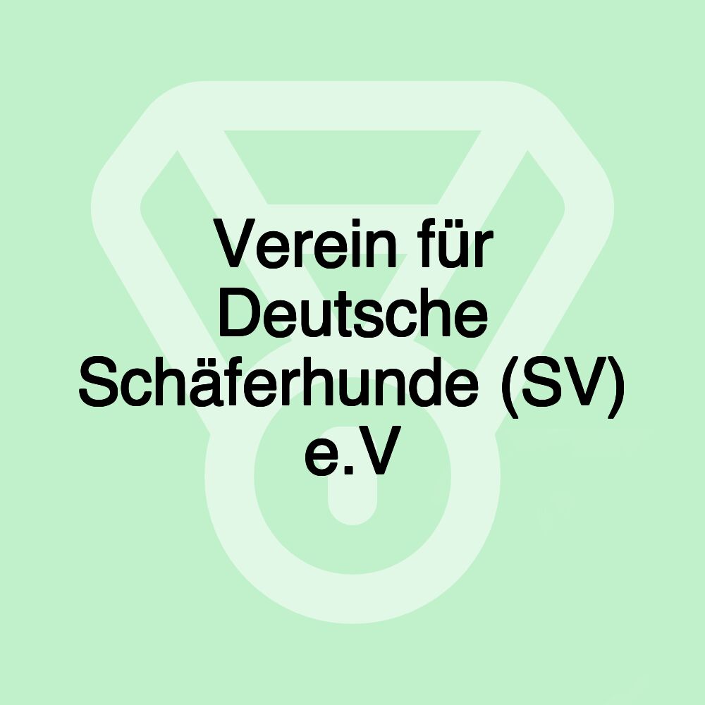 Verein für Deutsche Schäferhunde (SV) e.V