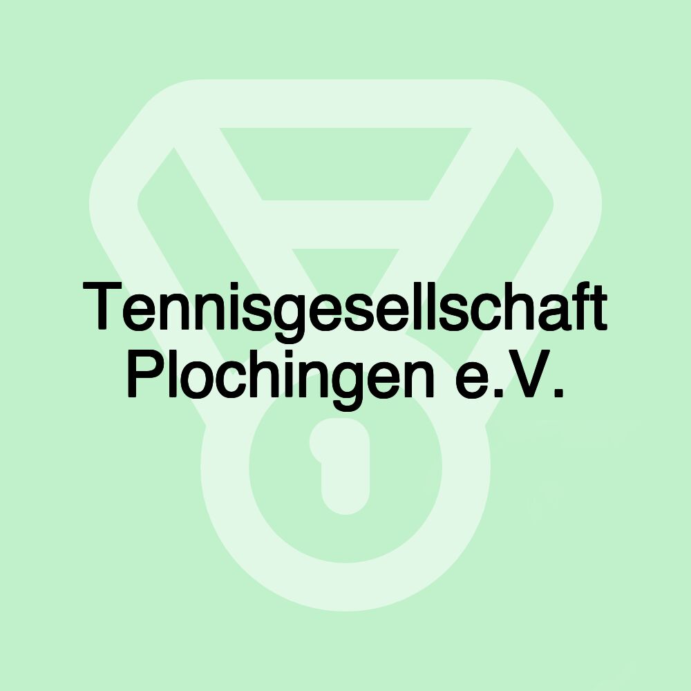 Tennisgesellschaft Plochingen e.V.