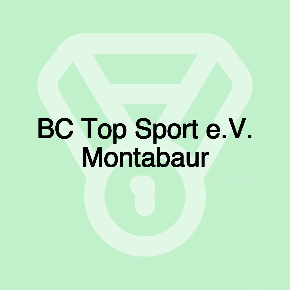 BC Top Sport e.V. Montabaur