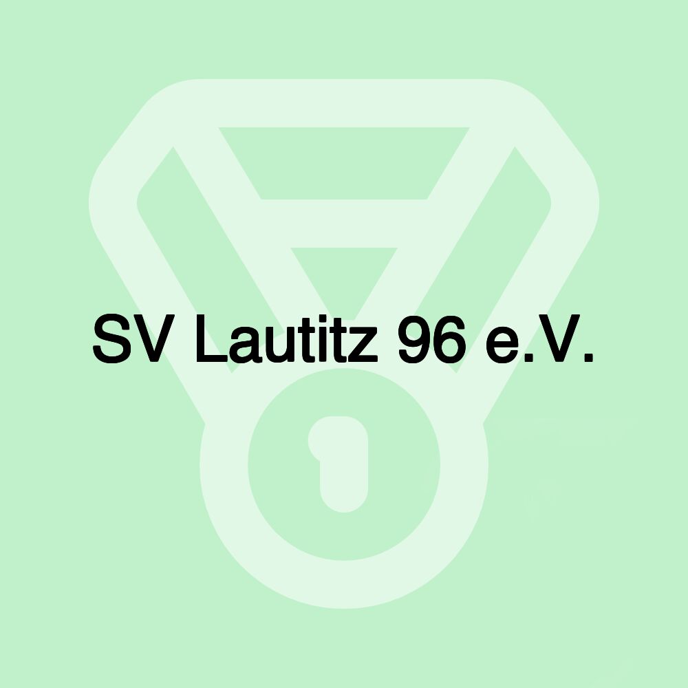 SV Lautitz 96 e.V.