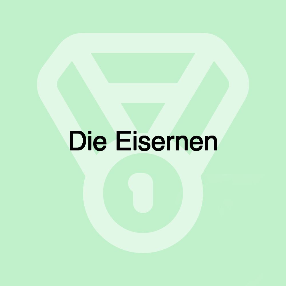 Die Eisernen