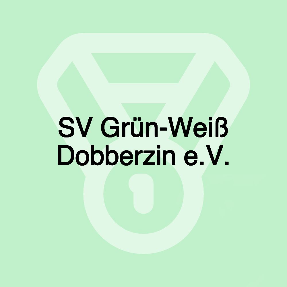 SV Grün-Weiß Dobberzin e.V.