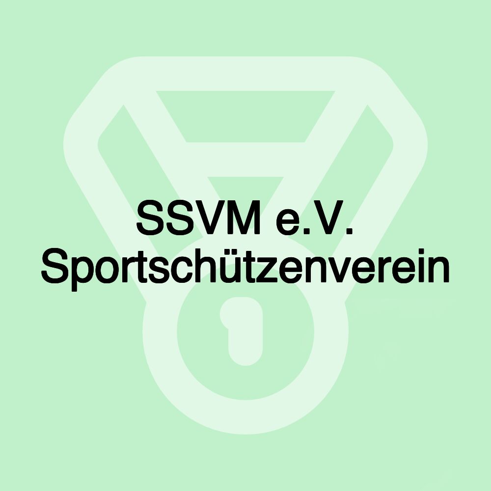 SSVM e.V. Sportschützenverein