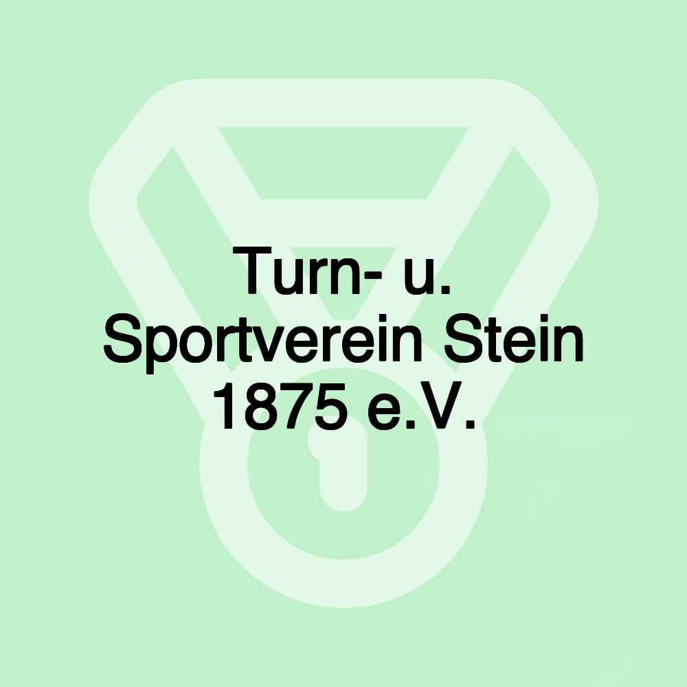 Turn- u. Sportverein Stein 1875 e.V.