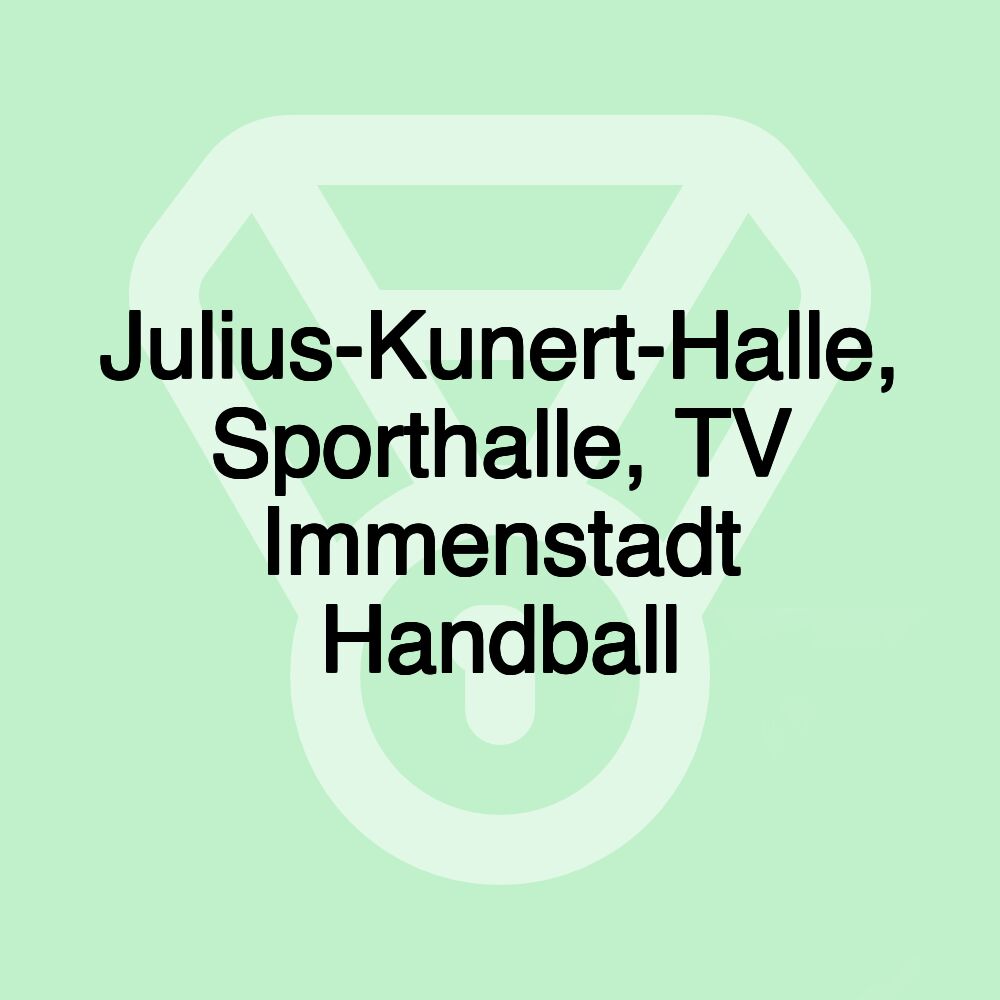 Julius-Kunert-Halle, Sporthalle, TV Immenstadt Handball