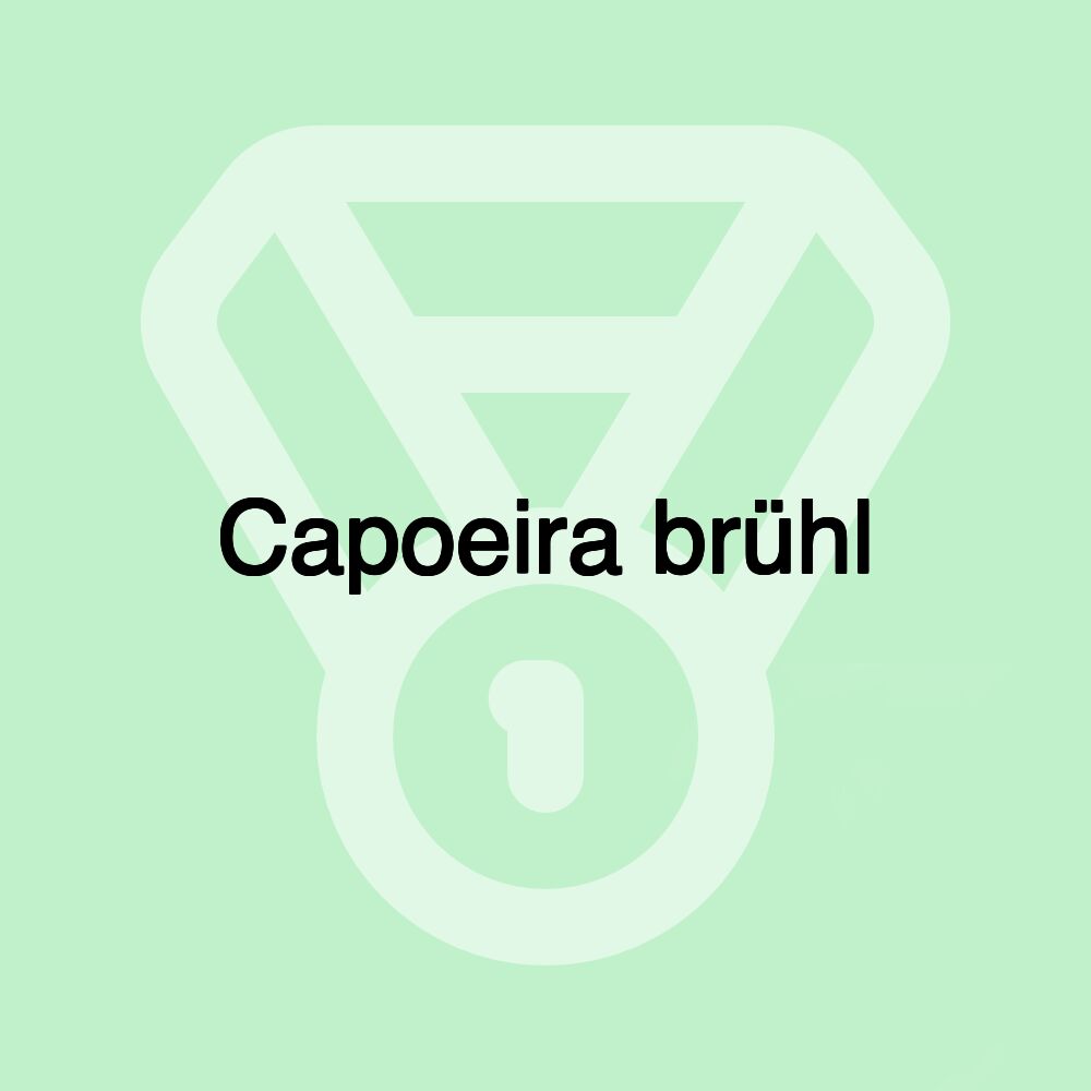 Capoeira brühl