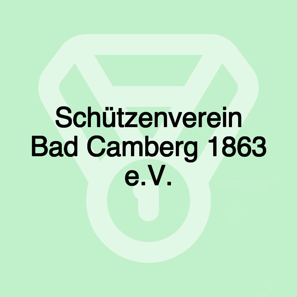 Schützenverein Bad Camberg 1863 e.V.