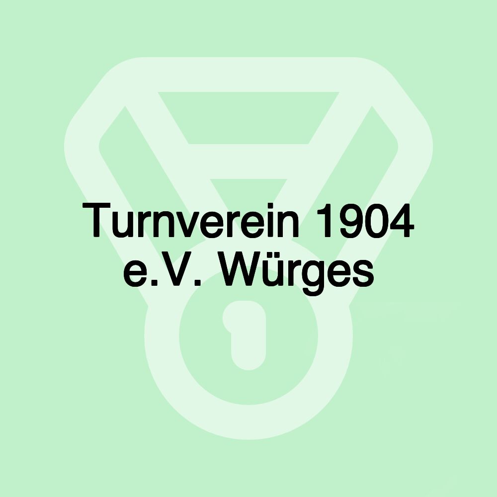 Turnverein 1904 e.V. Würges