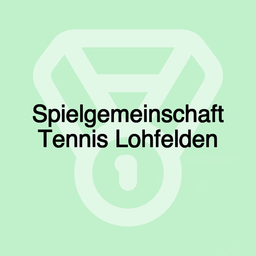 Spielgemeinschaft Tennis Lohfelden