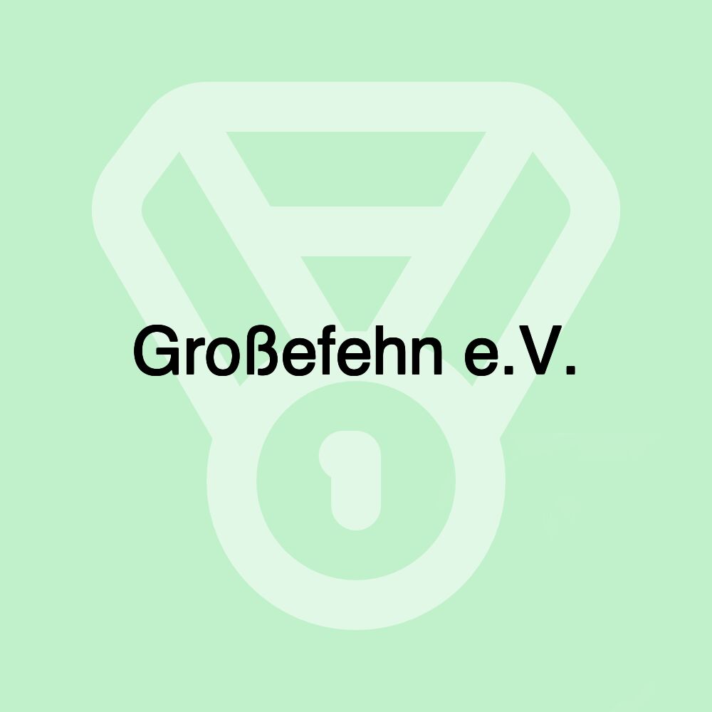 Großefehn e.V.