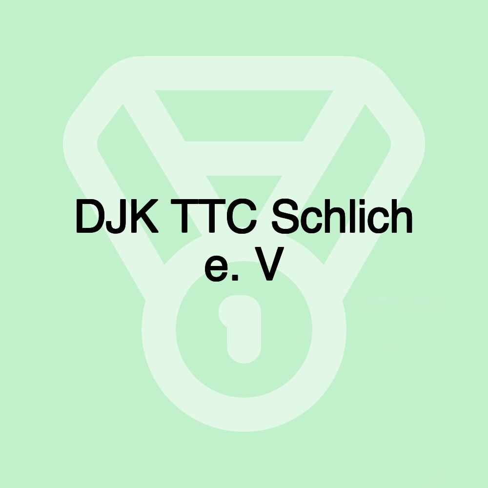 DJK TTC Schlich e. V