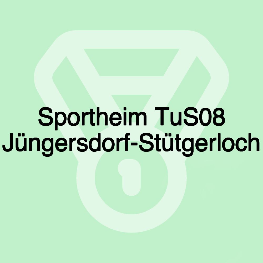 Sportheim TuS08 Jüngersdorf-Stütgerloch