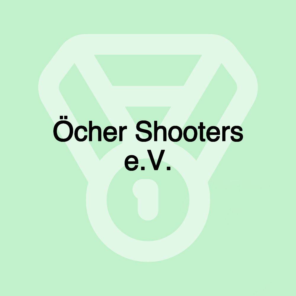 Öcher Shooters e.V.