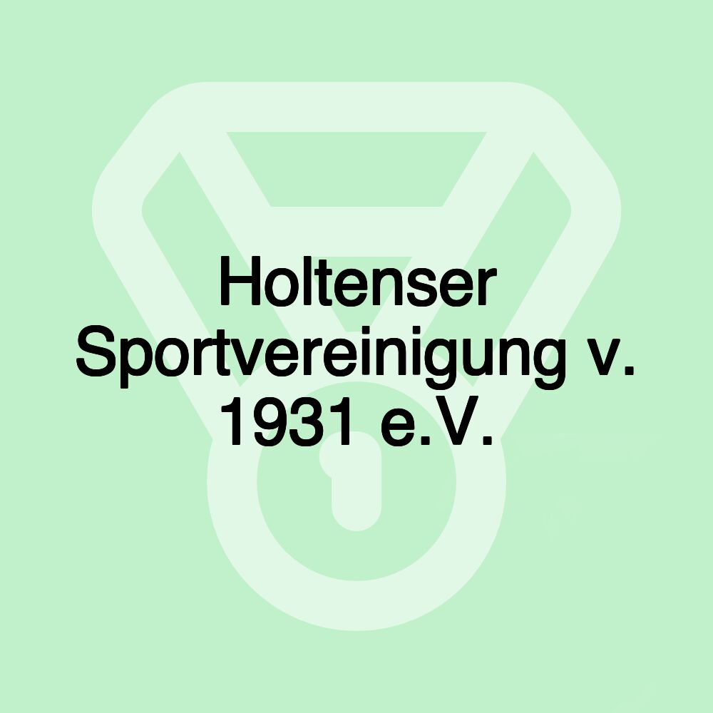 Holtenser Sportvereinigung v. 1931 e.V.