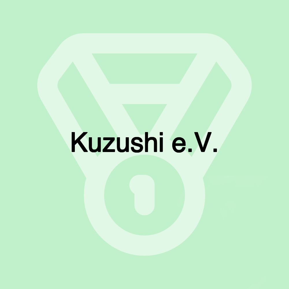 Kuzushi e.V.