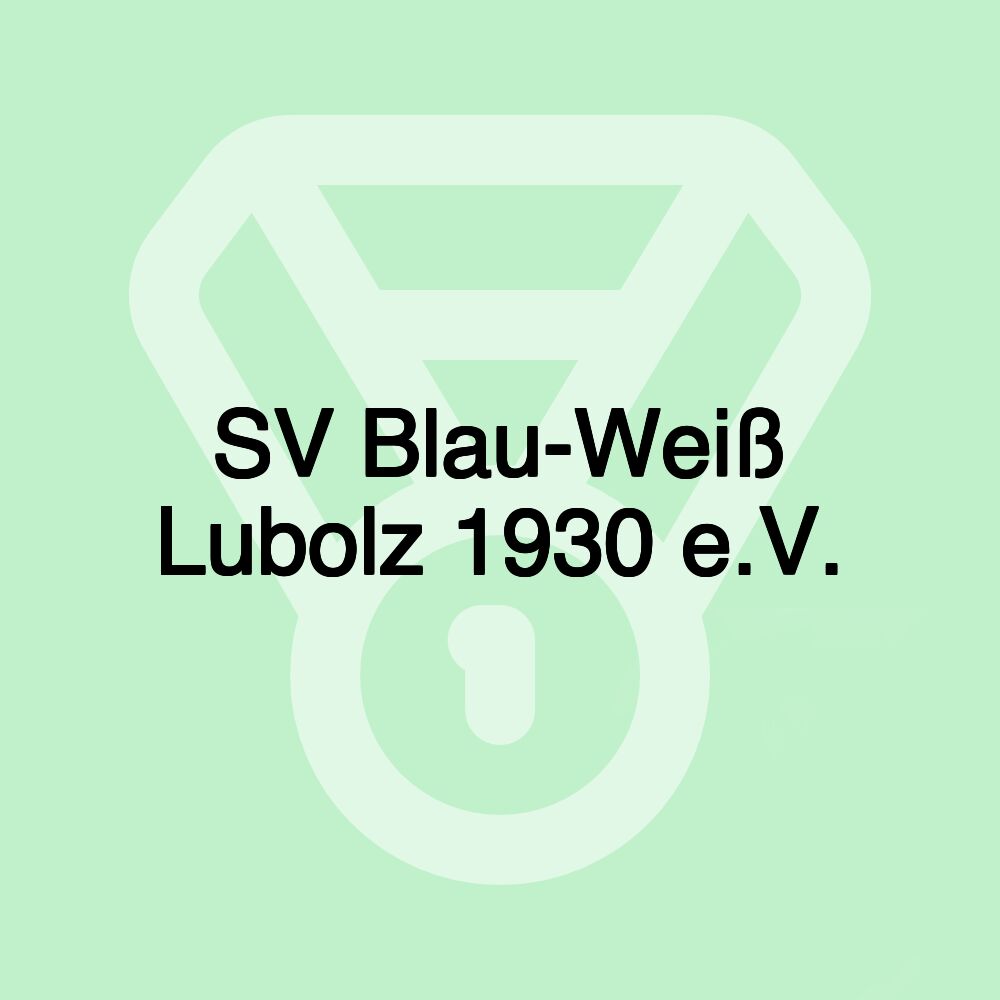 SV Blau-Weiß Lubolz 1930 e.V.