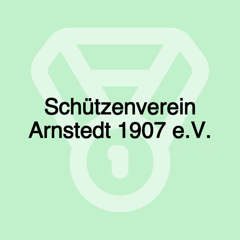 Schützenverein Arnstedt 1907 e.V.