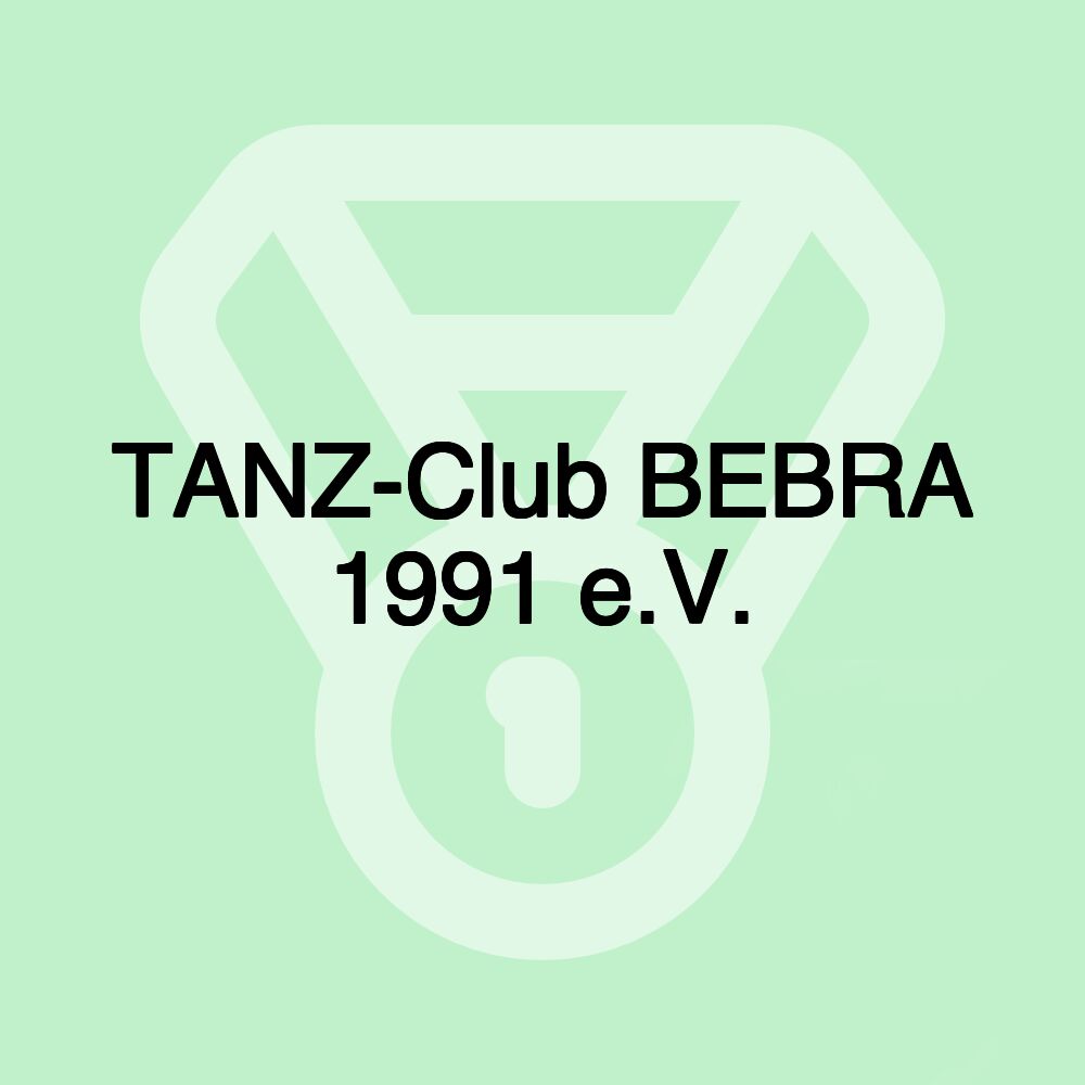 TANZ-Club BEBRA 1991 e.V.