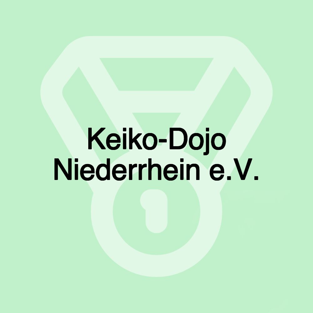 Keiko-Dojo Niederrhein e.V.