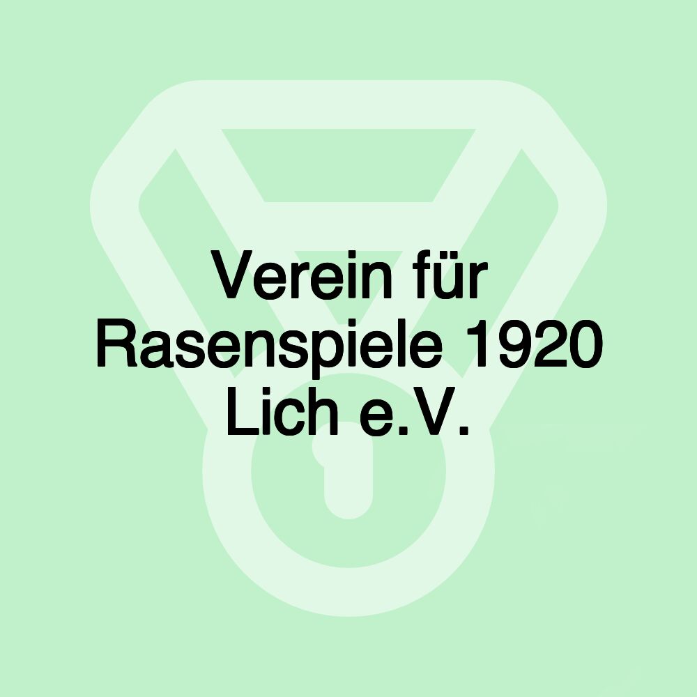 Verein für Rasenspiele 1920 Lich e.V.