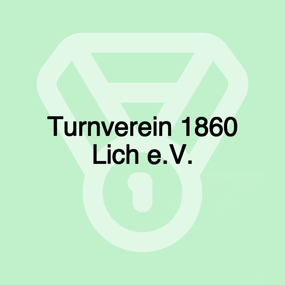 Turnverein 1860 Lich e.V.