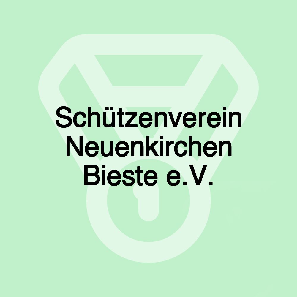 Schützenverein Neuenkirchen Bieste e.V.