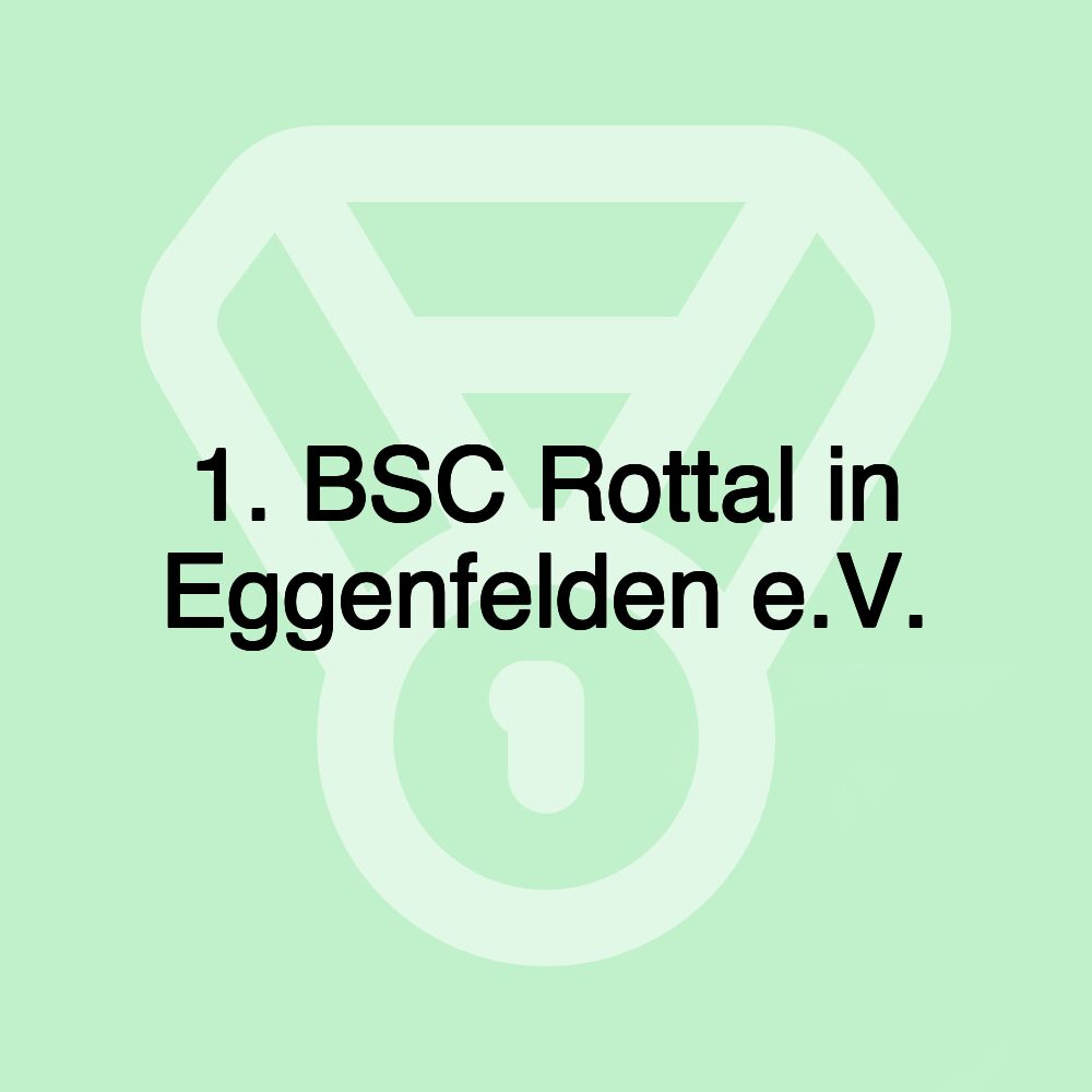 1. BSC Rottal in Eggenfelden e.V.