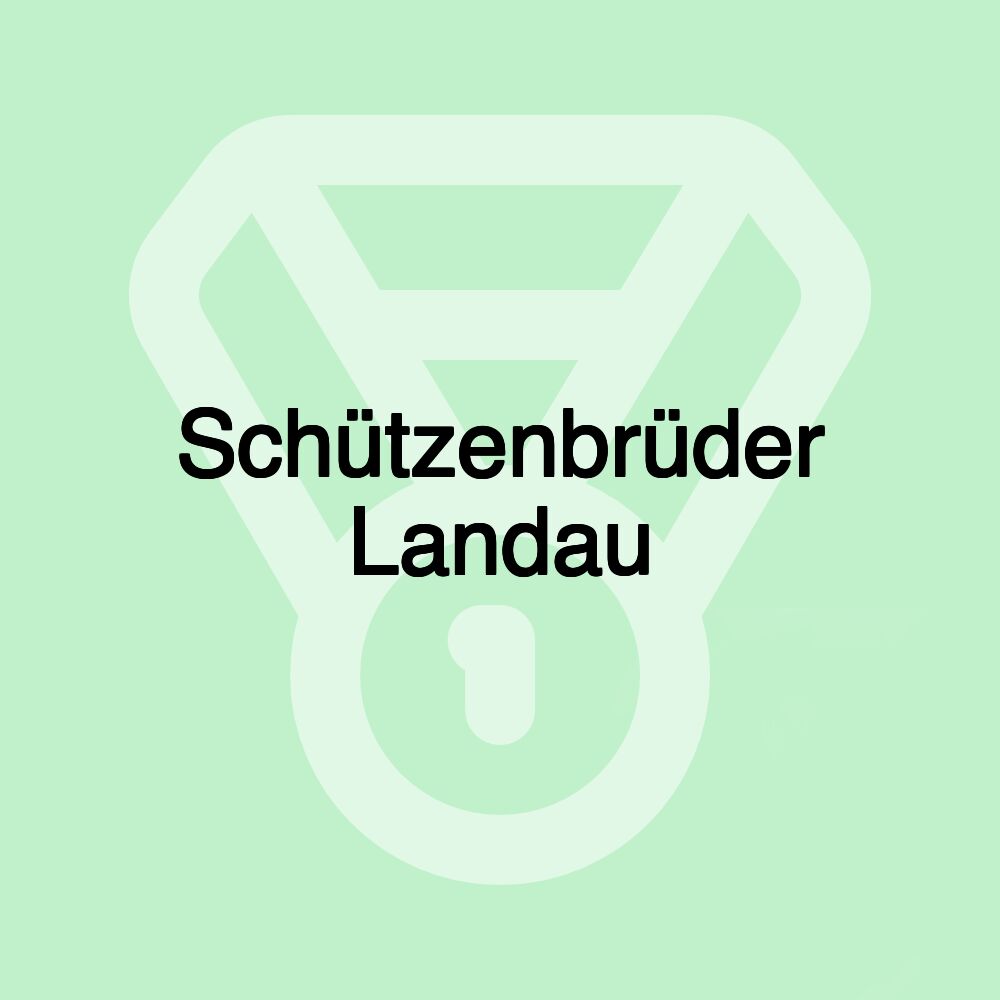 Schützenbrüder Landau