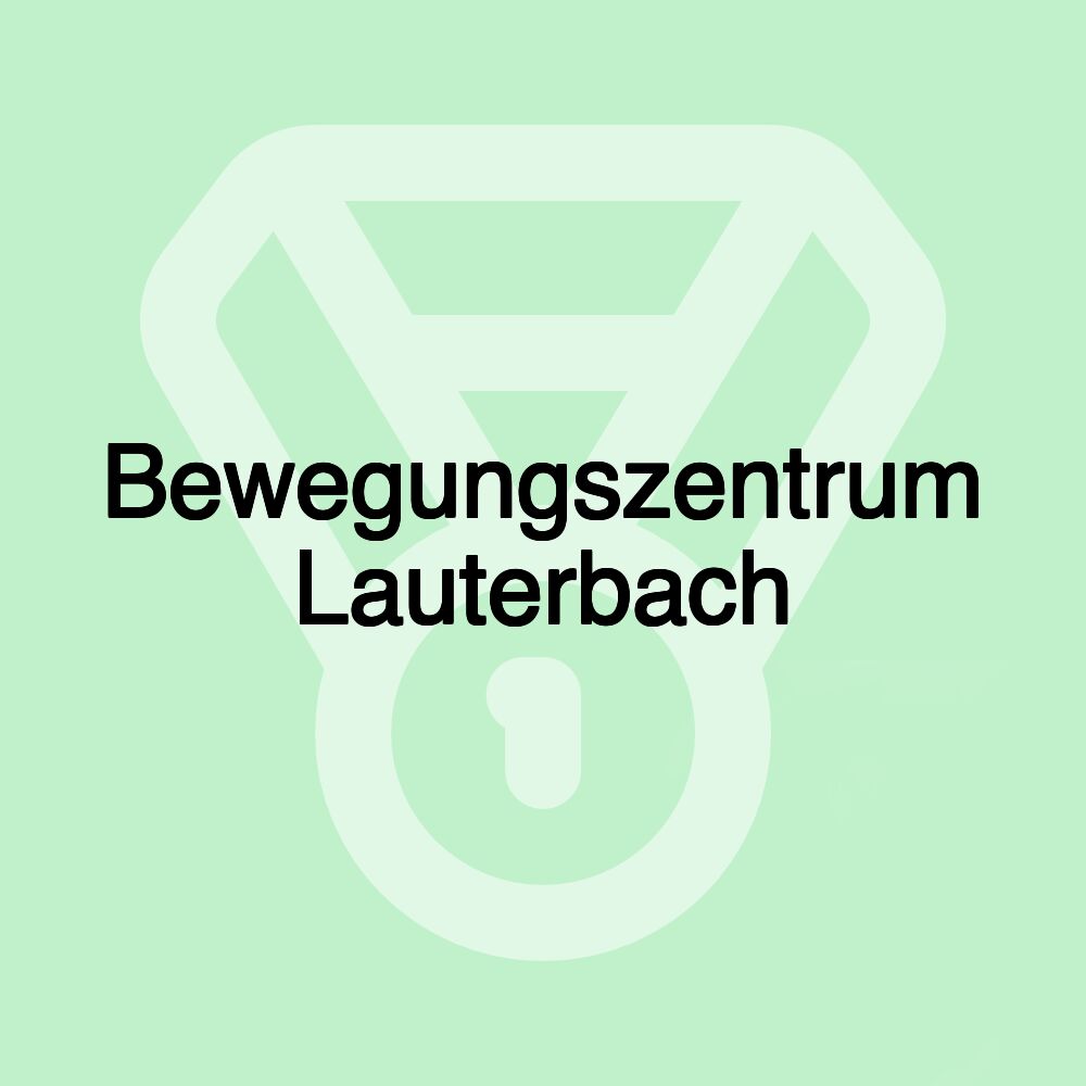 Bewegungszentrum Lauterbach