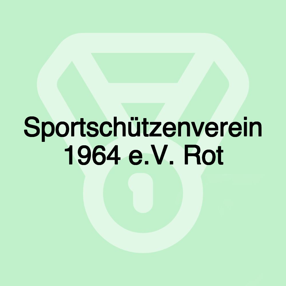 Sportschützenverein 1964 e.V. Rot