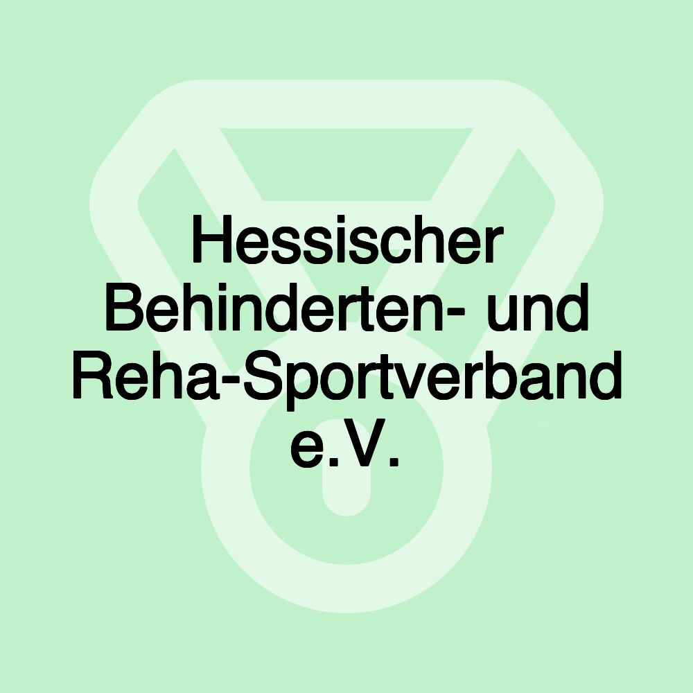 Hessischer Behinderten- und Reha-Sportverband e.V.