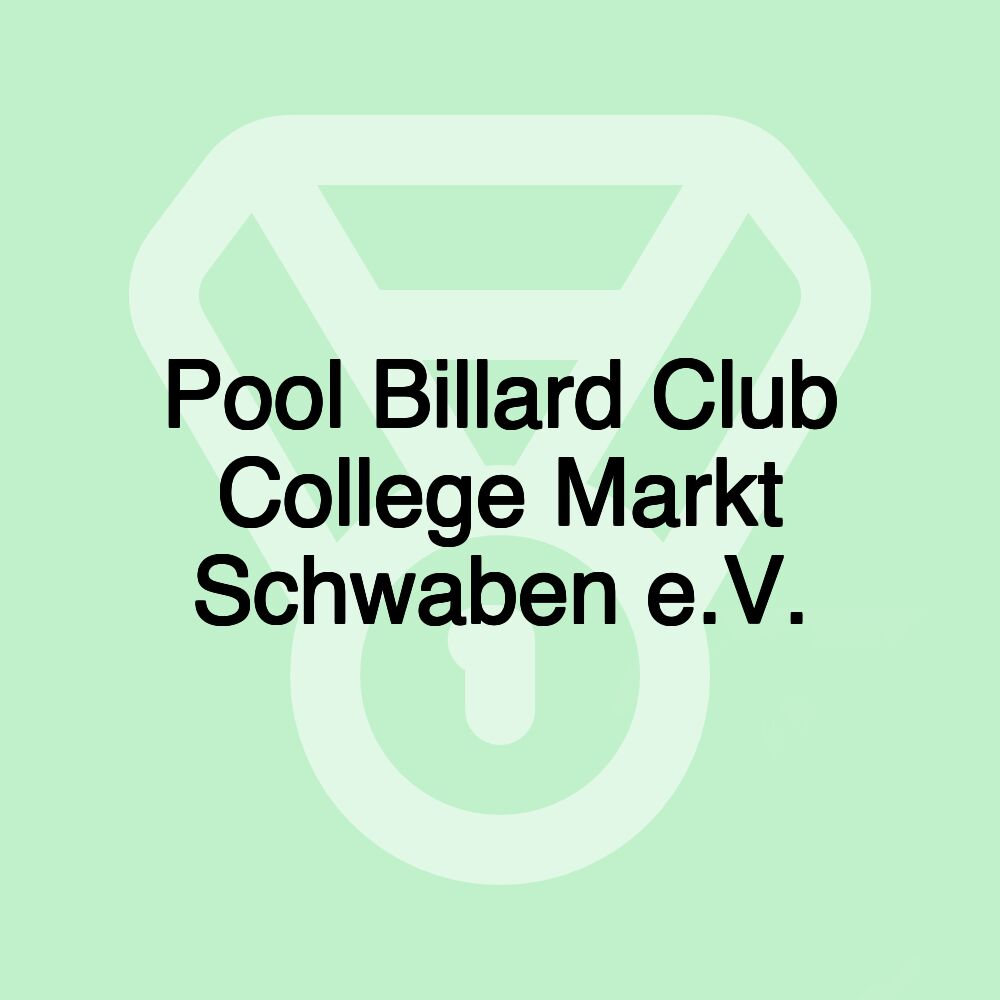 Pool Billard Club College Markt Schwaben e.V.