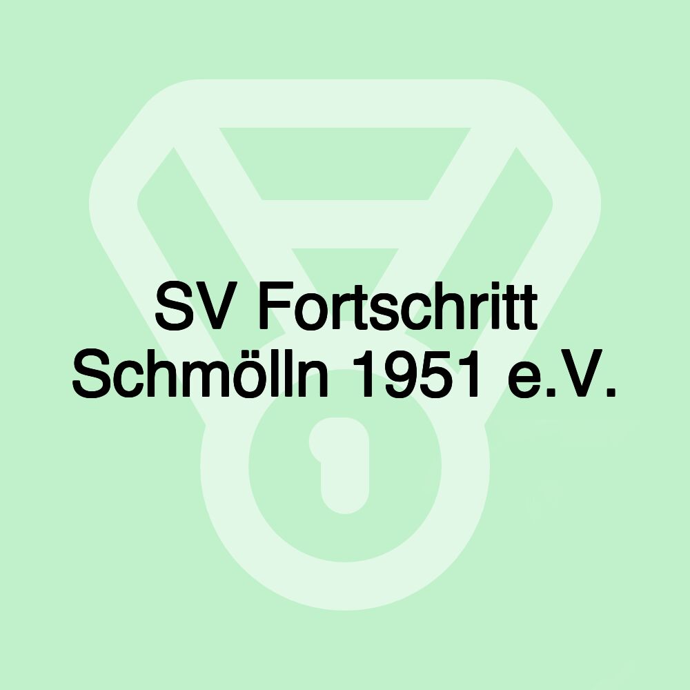 SV Fortschritt Schmölln 1951 e.V.