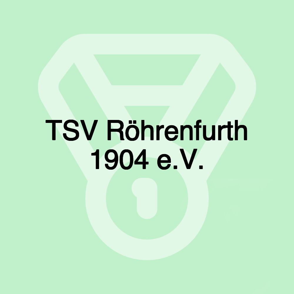 TSV Röhrenfurth 1904 e.V.