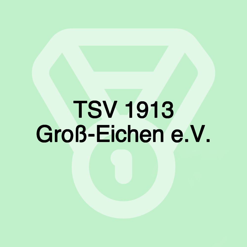 TSV 1913 Groß-Eichen e.V.