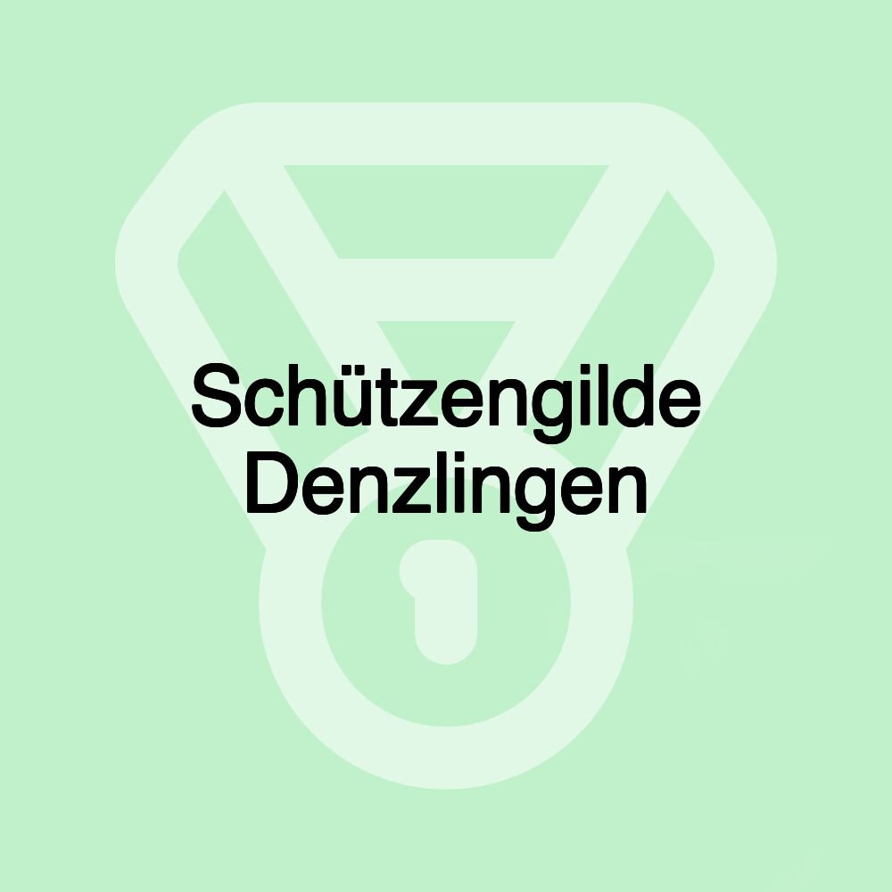 Schützengilde Denzlingen