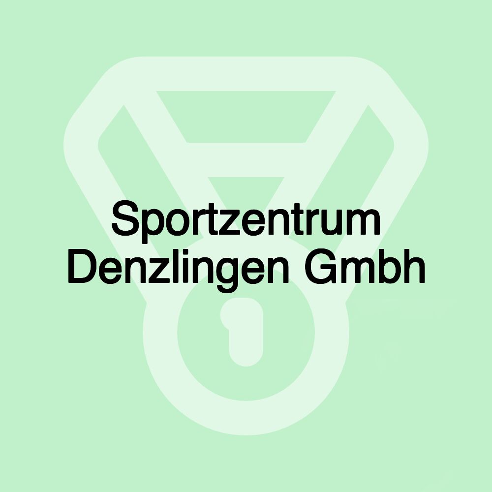 Sportzentrum Denzlingen Gmbh