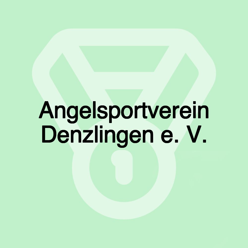 Angelsportverein Denzlingen e. V.