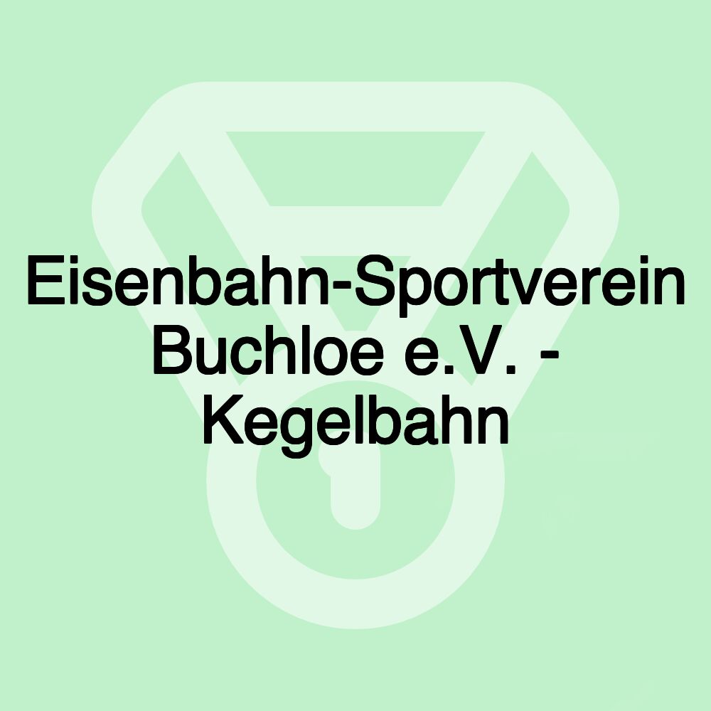 Eisenbahn-Sportverein Buchloe e.V. - Kegelbahn