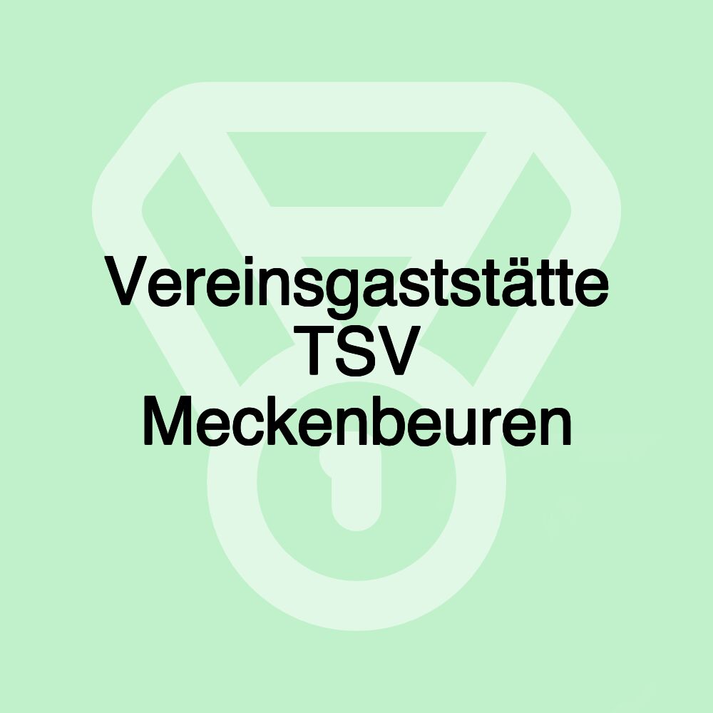 Vereinsgaststätte TSV Meckenbeuren