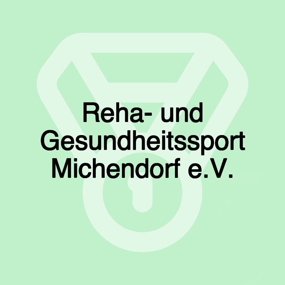 Reha- und Gesundheitssport Michendorf e.V.