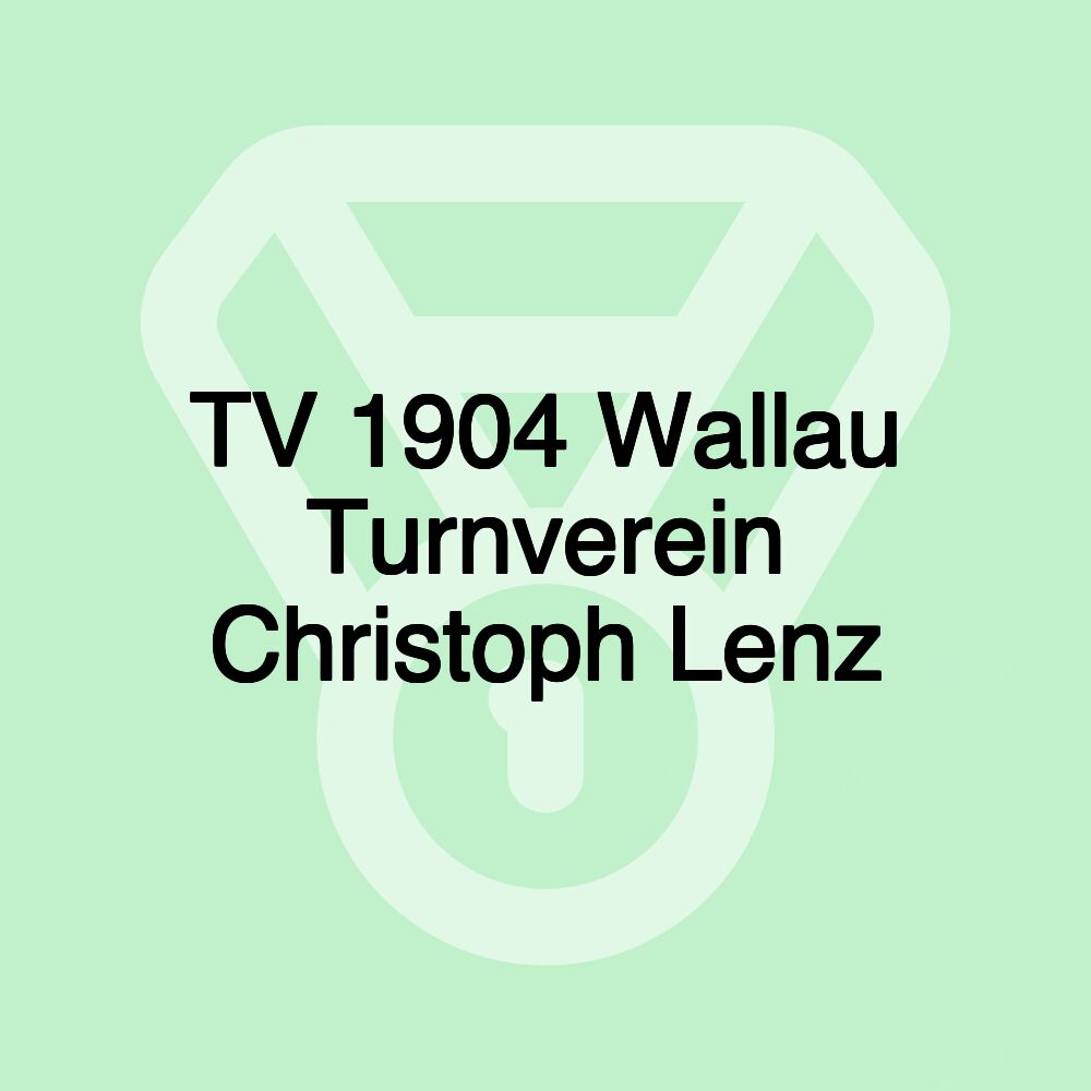 TV 1904 Wallau Turnverein Christoph Lenz