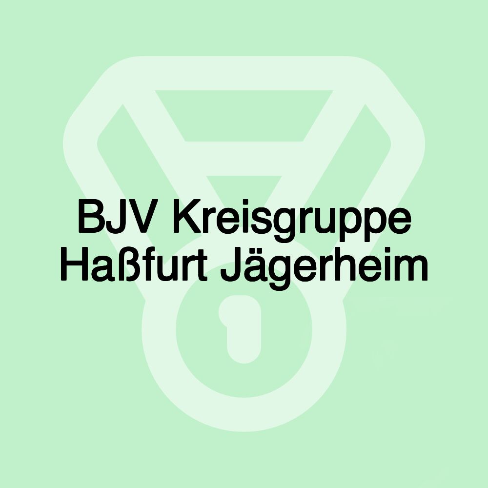 BJV Kreisgruppe Haßfurt Jägerheim