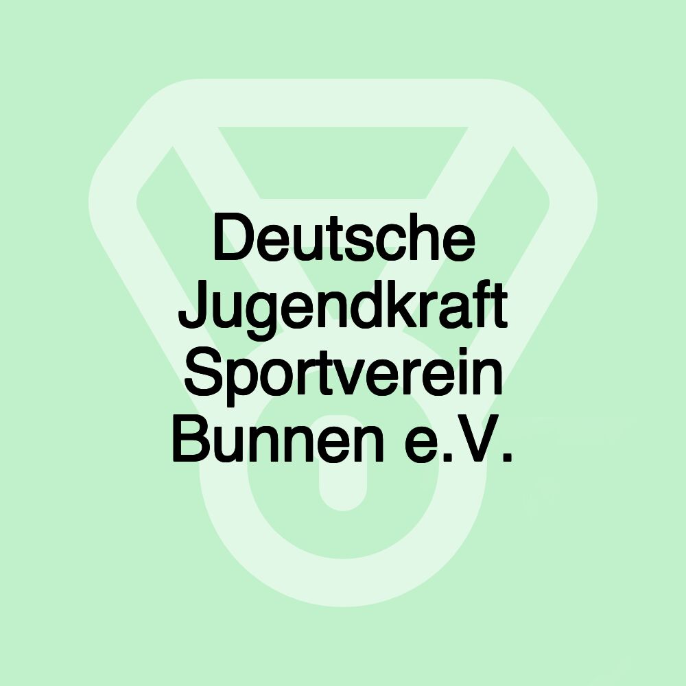 Deutsche Jugendkraft Sportverein Bunnen e.V.