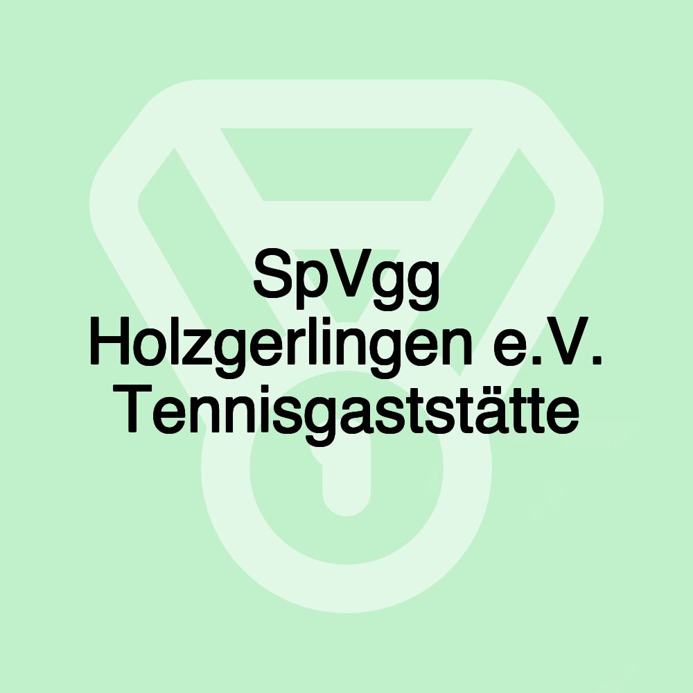 SpVgg Holzgerlingen e.V. Tennisgaststätte