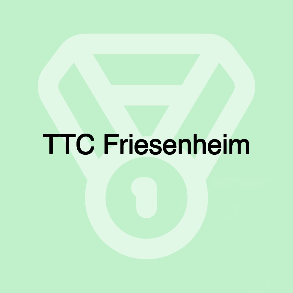 TTC Friesenheim