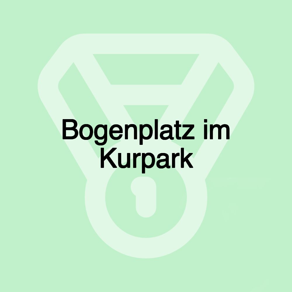 Bogenplatz im Kurpark