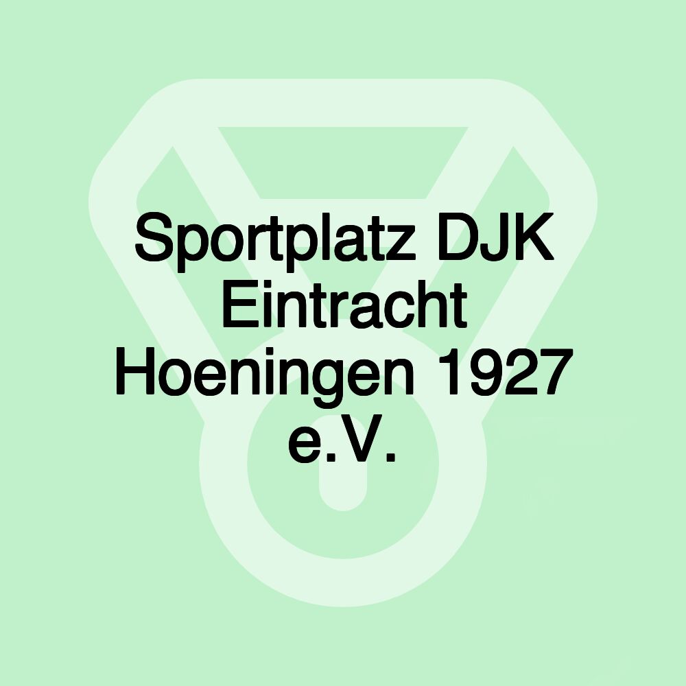 Sportplatz DJK Eintracht Hoeningen 1927 e.V.