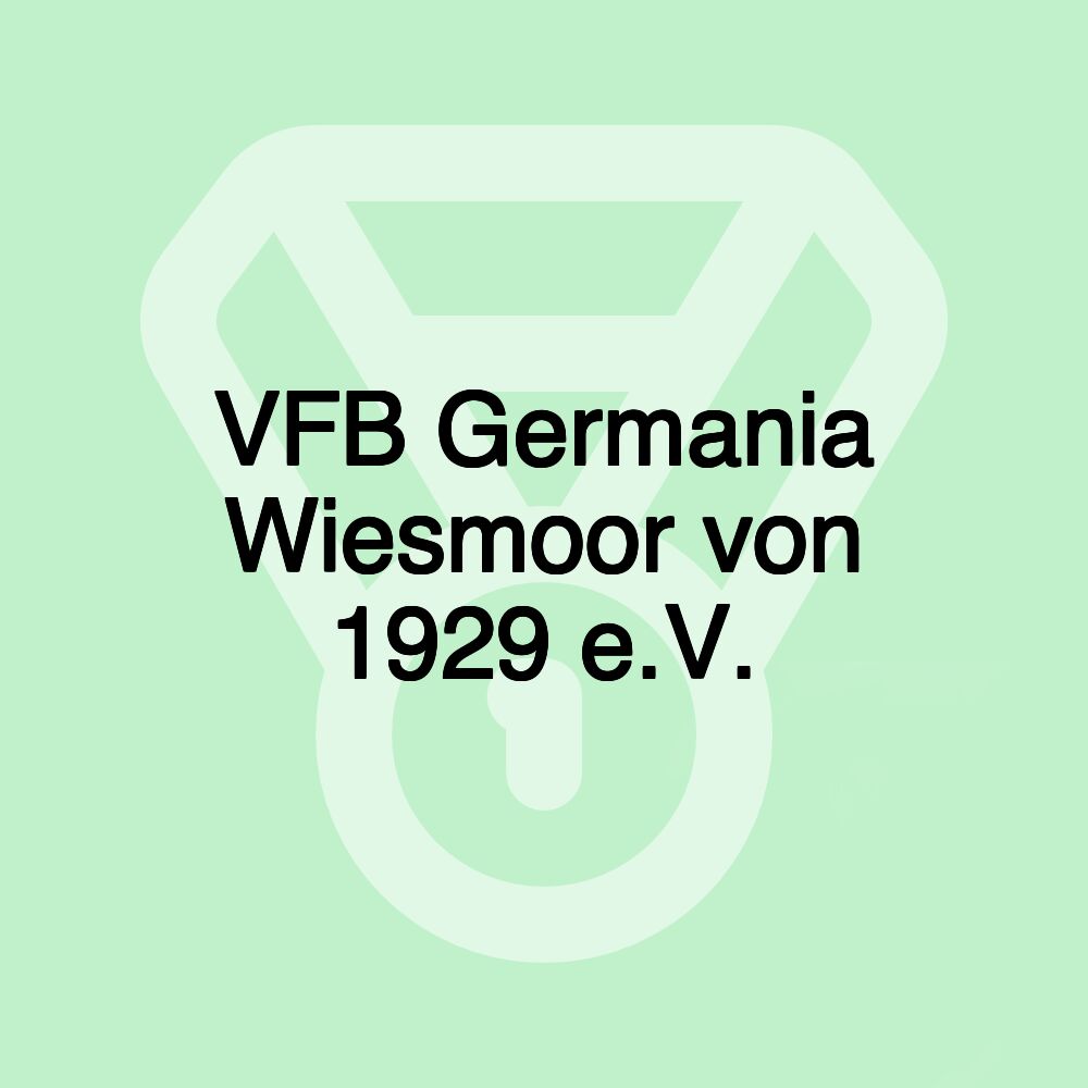 VFB Germania Wiesmoor von 1929 e.V.